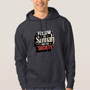 Suivez la Sunna Pas la Société - Sweat - shirt à c