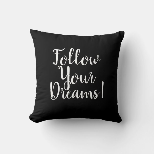 Suivez vos rêves Coussin inspirant (Recto)