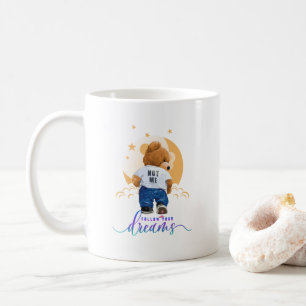Suivez vos rêves Mug classique #11