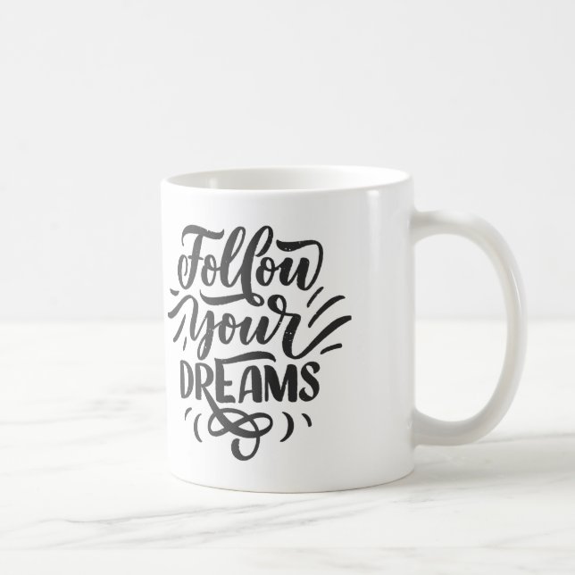 SUIVEZ VOTRE MUG DE RÊVE (Droite)