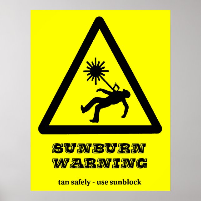Sunburn Warning Poster (Devant)