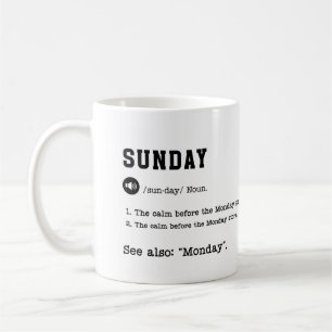 SUNDAY Mug - Drôle Week-end Terminant Mug