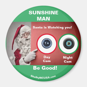 SUNSHINE MAN PÈRE NOËL regarde Magnet