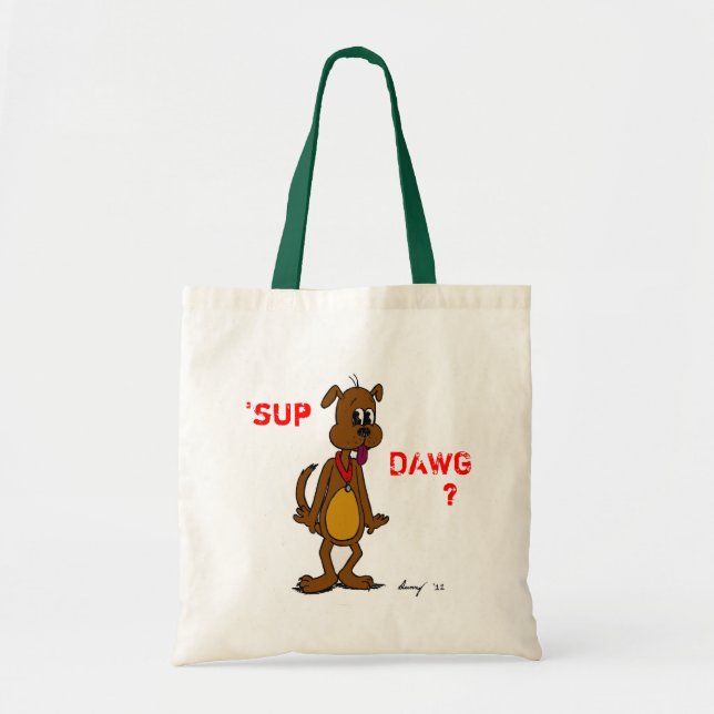 'SUP DAWG? Doggy Tote Bag (Devant)