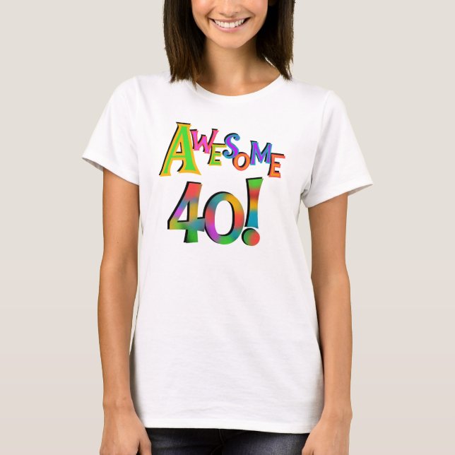 Super 40 T-shirts et cadeaux d'anniversaire (Devant)