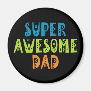Super Awesome Papa Fête des pères   Magnet