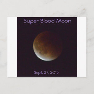 Super Blood Moon du 27 septembre 2015 Carte postal