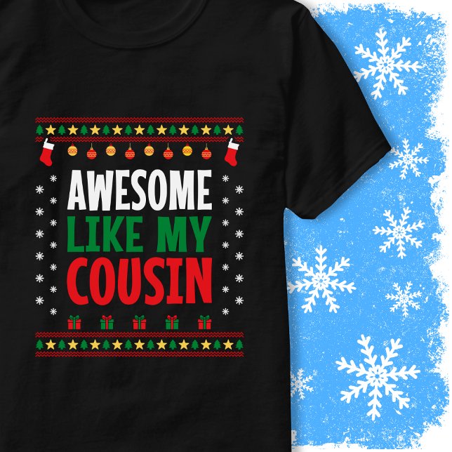 Super Comme Mon Cousin Style de Sweat de Noël (Créateur téléchargé)