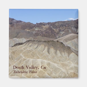 Super Cool Death Valley Magnet !