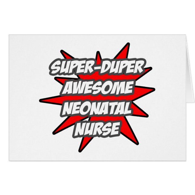 Super Duper Infirmière néonatale géniale (Devant horizontal)
