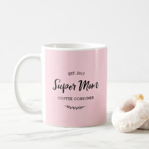 Super Maman tasse de café consommateur de café