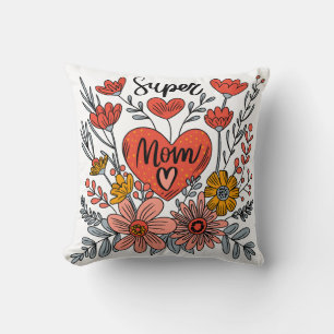 Super Mom Floral Coussin