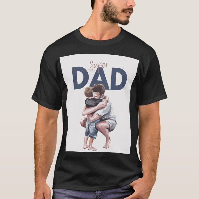 Super Papa Le Héros De Tous Les Jours T-shirt (Devant)