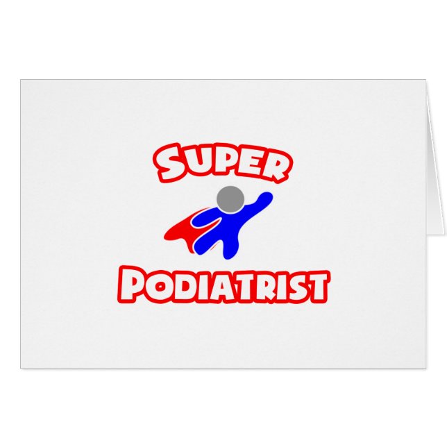 Super Podiatriste (Devant horizontal)