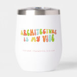 Super Retro Architecture est My Vibe, Architecte<br><div class="desc">Offrez ce tumbler "Architecture Is My Vibe" à l'architecte de votre vie.</div>