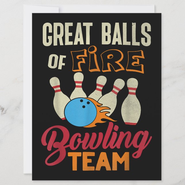 Super T-Shirt Équipe de Bowling Great Balls Fire D (Devant)
