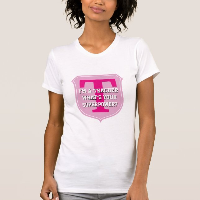 Super t-shirt pour enseignant | Quel est votre sup (Devant)