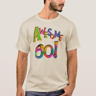 Superbe 60 T-shirts et cadeaux d'anniversaire