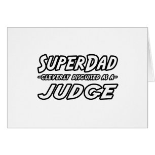 SuperPapa...Juge