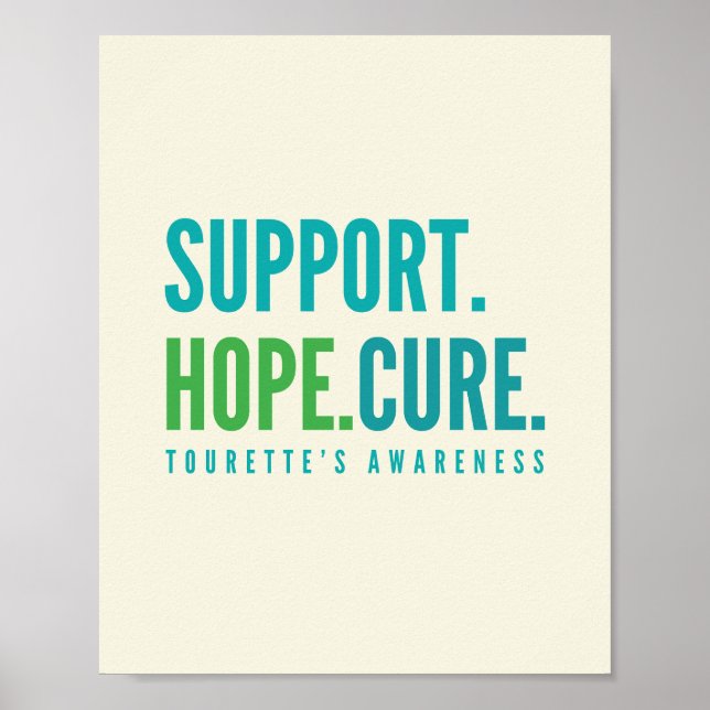 support tourette espoir guérir Poster Prints (Devant)