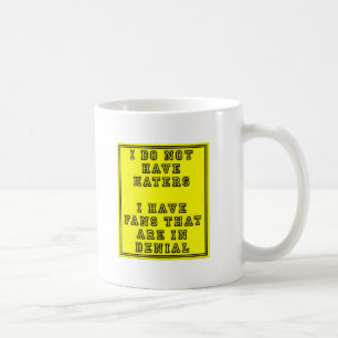 Supporteurs dans le déni Mug drôle
