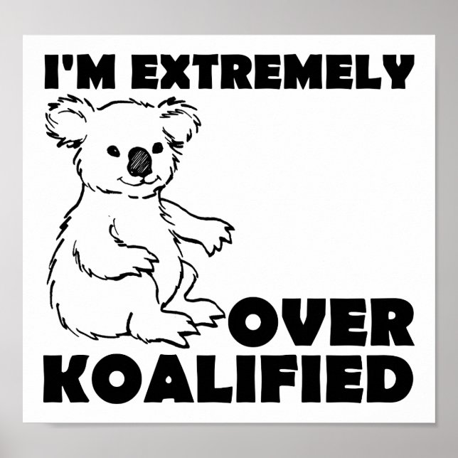 Sur Koalafied Funny Poster (Devant)