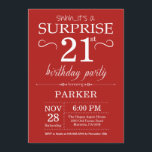 Surprise 21e anniversaire Invitation Rouge<br><div class="desc">Invitation surprise 21e anniversaire avec Arrière - plan rouge. Anniversaire adulte. Hommes ou femmes Anniversaire Invitation. 13e 15e 16e 18e 20e 21e 30e 40e 50e 60e 70e 80e 90e 100e, n'importe quel âge. Pour plus de personnalisation, cliquez sur le bouton "Customiser" et utilisez notre outil de conception pour modifier ce...</div>