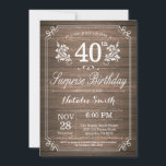 Surprise Rustic 40e anniversaire Invitation Floral<br><div class="desc">Surprise Rustic 40th Birthday Invitation avec Rustic Wood Arrière - plan et Floral Flower Motif. Anniversaire adulte. Hommes ou Femmes Anniversaire. Enfants Garçon ou fille Ado Anniversaire adolescent Invitation . 13ème 15ème 16ème 18ème 20ème 21ème 30ème 40ème 50ème 60ème 70ème 80ème 90ème 100ème. N'Importe Quel Âge. Pour plus de personnalisation,...</div>