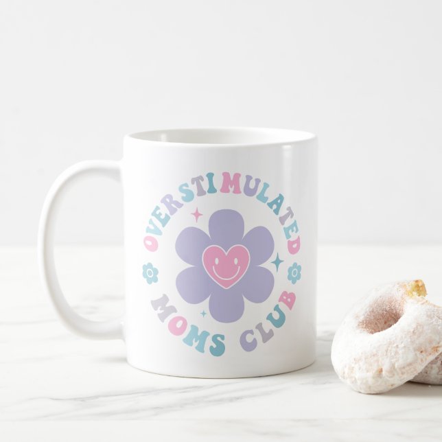 Surstimulé Moms Club Mug tendance esthétique (Avec donut)