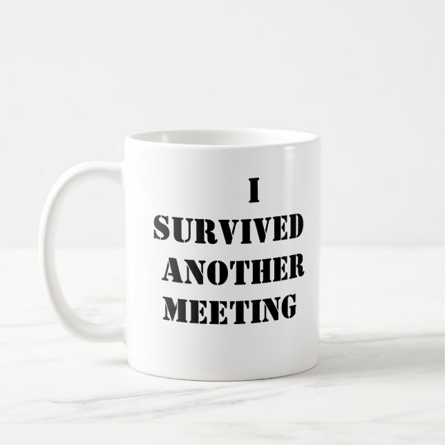 Survie à une autre réunion de café Mug (Gauche)