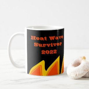 Survivant de la vague de chaleur 2022 Café Mug