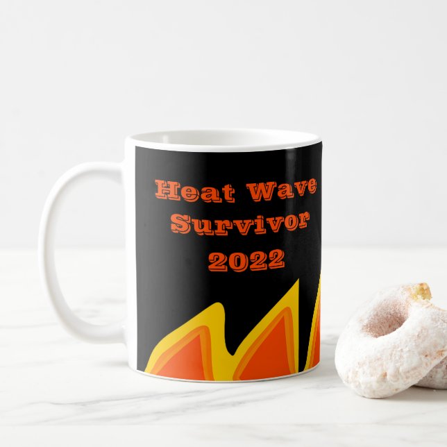 Survivant de la vague de chaleur 2022 Café Mug (Avec donut)
