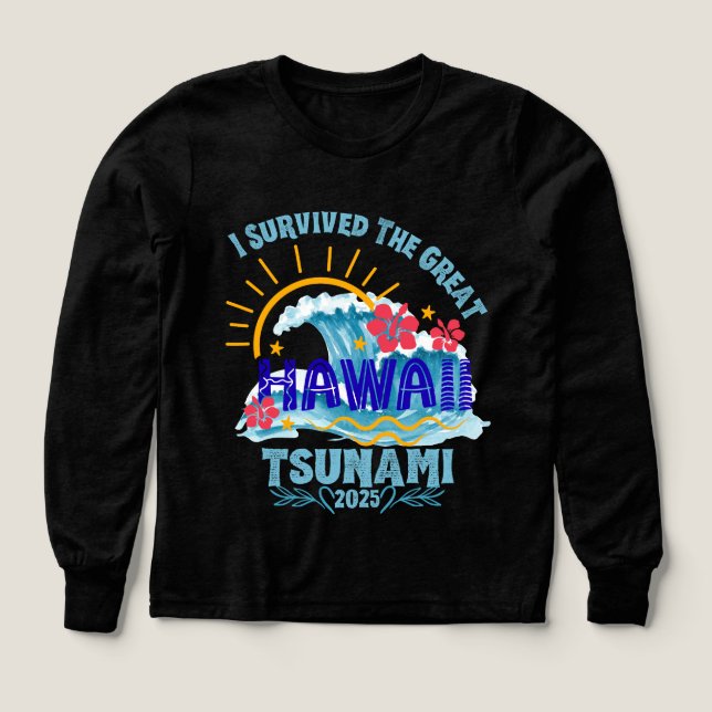 Survived the Tsunami - Hawaii 2025 vacances (Motif recto)