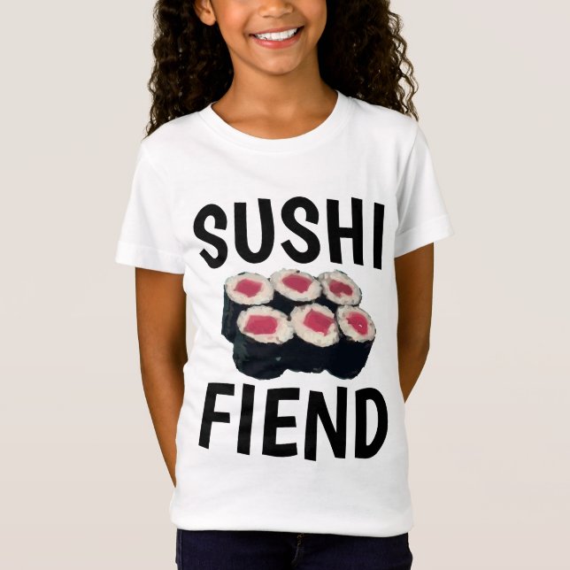 SUSHI FIEND Funny Sushi Lover T-shirts (Devant)