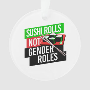Sushi Rolls pas les rôles de genre