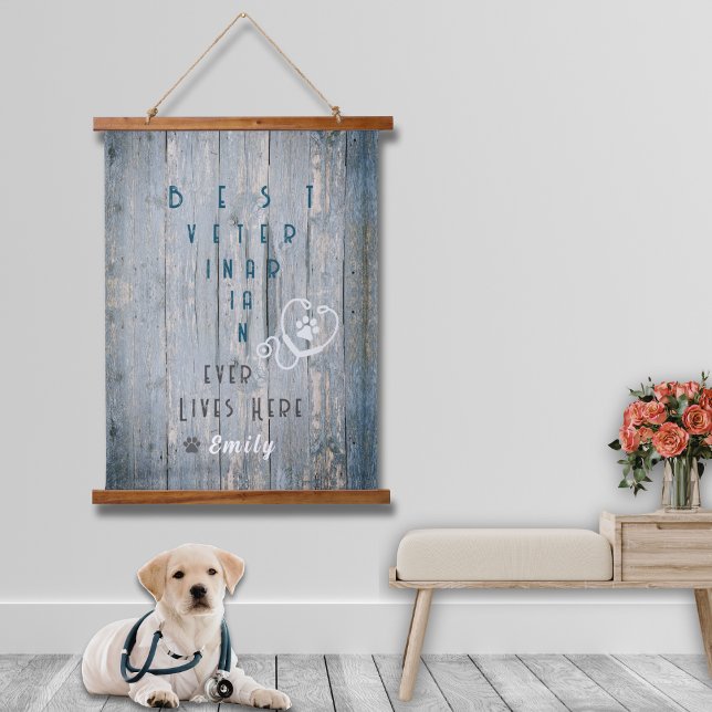 Suspendue Meilleur Vétérinaire Vit Jamais Ici Tapisserie mur (Show off your personalized wood topped tapestry with Best Veterinarian Ever design! Rustic and cute!)