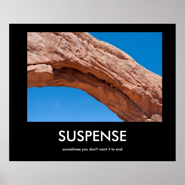 SUSPENSE "Arches" affiche démotivante (Devant)