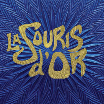 La Souris d’Or