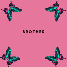 Brother - Praise to Success