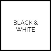 Black & White