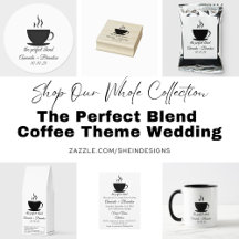 The Perfect Blend Wedding Coffee Theme