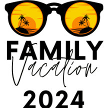 Family Vacation 2024 Family Making Memories 2024
