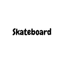 Skateboards