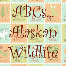 ABCs...Alaskan Wildlife