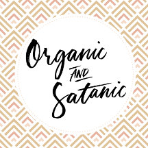 Witch Lifestyle: Organic And Satanic