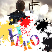 STAY HERO