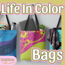 Life In Color Bags