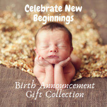 Celebrate New Beginnings: Birth Announcement Gift 