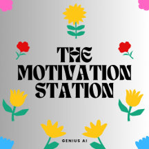 The Motivation Station