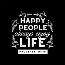 Inspirational Christian Quote from Proverbs 15:15